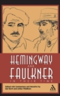 Image for Hemingway and Faulkner In Their Time