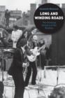 Image for Long and winding roads  : the evolving artistry of the Beatles