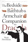 Image for The Bedside, Bathtub &amp; Armchair Companion to Dracula