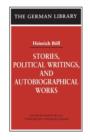 Image for Stories, Political Writings, and Autobiographical Works