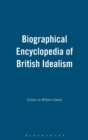 Image for Biographical Encyclopedia of British Idealism