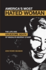 Image for America&#39;s most hated woman  : the life and gruesome death of Madalyn Murray O&#39;Hair