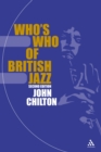 Image for Who&#39;s Who of British Jazz: 2nd Edition