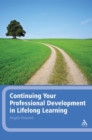 Image for Continuing your professional development in lifelong learning