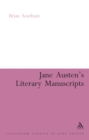 Image for Jane Austen&#39;s literary manuscripts: a study of the novelist&#39;s development through the surviving papers