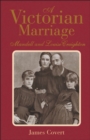 Image for A Victorian marriage: Mandell and Louise Creighton