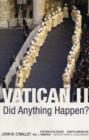 Image for Vatican II  : did anything happen?