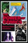 Image for The power of comics  : history, form and culture