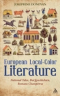 Image for European local-color literature  : national tales, Dorfgeschichten, Roman champetres