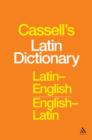 Image for Cassell&#39;s Latin-English, English-Latin dictionary.