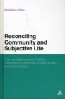 Image for Reconciling Community and Subjective Life