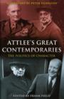 Image for Attlee&#39;s great contemporaries