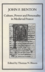 Image for Culture, power and personality in Medieval France