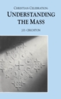 Image for Understanding the Mass.