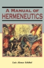 Image for A manual of hermeneutics