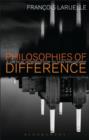 Image for Philosophies of difference  : a critical introduction to non-philosophy