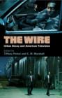 Image for The Wire  : urban decay and American television