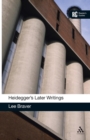 Image for Heidegger&#39;s later writings  : a reader&#39;s guide