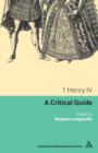 Image for 1 Henry IV  : a critical guide