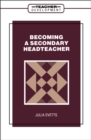 Image for Becoming a Secondary Headteacher.