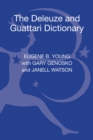 Image for The Deleuze and Guattari dictionary
