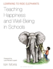 Image for Teaching Happiness and Well-being in Schools