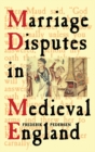 Image for Marriage Disputes in Medieval England
