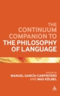 Image for The Continuum companion to the philosophy of language
