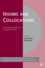 Image for Idioms and collocations  : corpus-based linguistic and lexicographic studies