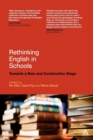 Image for Rethinking English in schools  : towards a new and constructive stage