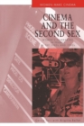 Image for Cinema and the second sex  : women&#39;s filmmaking in France in the 1980s and 1990s