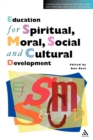 Image for Education for Spiritual, Moral, Social and Cultural Development