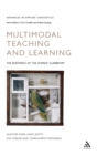 Image for Multimodal Teaching and Learning : The Rhetorics of the Science Classroom