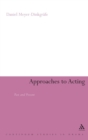 Image for Approaches to acting  : past and present