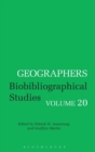 Image for Geographers : Biobibliographical Studies, Volume 20