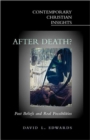 Image for After death?  : past beliefs and real possibilities