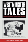 Image for Westminster tales  : the twenty-first-century crisis in British political journalism