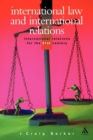 Image for International law and international relations