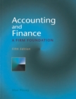Image for Accounting and finance  : a firm foundation