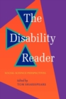Image for The disability reader  : social science perspectives