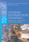 Image for Tourism distribution channels  : practices, issues and transformations