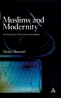 Image for Muslims and modernity  : current debates