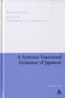 Image for A Systemic Functional Grammar of Japanese
