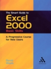 Image for The Smart Guide to Excel 2000: Basic Skills