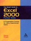 Image for The Smart Guide to Excel 2000: Further Skills