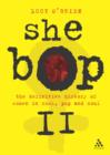 Image for She bop II  : the definitive history of women in rock, pop and soul