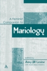 Image for A Feminist Companion to Mariology