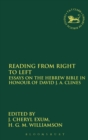 Image for Reading from Right to Left : Essays on the Hebrew Bible in honour of David J. A. Clines