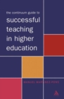Image for Continuum guide to teaching in higher education