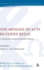 Image for The Message of Acts in Codex Bezae : A Comparison with the Alexandrian Tradition